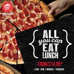 Pizza Hut Toowoomba Dine In All You Can Eat Lunch