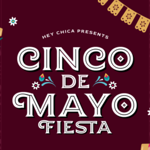 Cinco De Mayo Fiesta Event