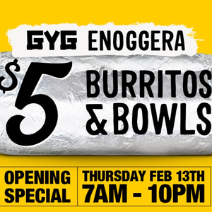 Guzman Y Gomez Burritos and Bowls for $5